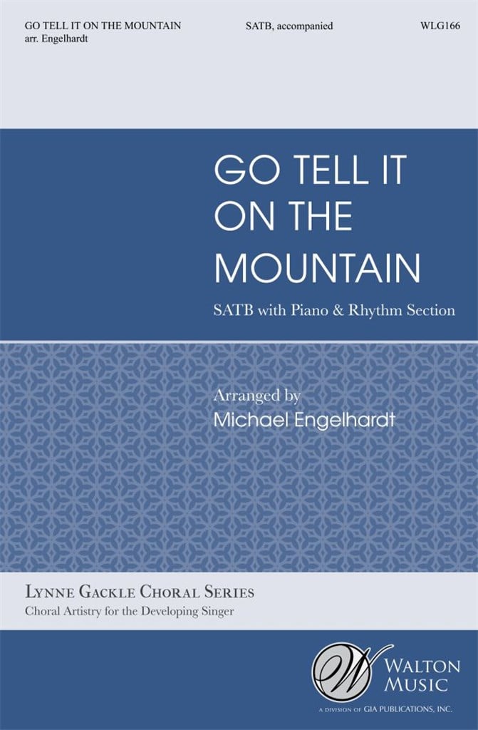 Go Tell It On The Mountain